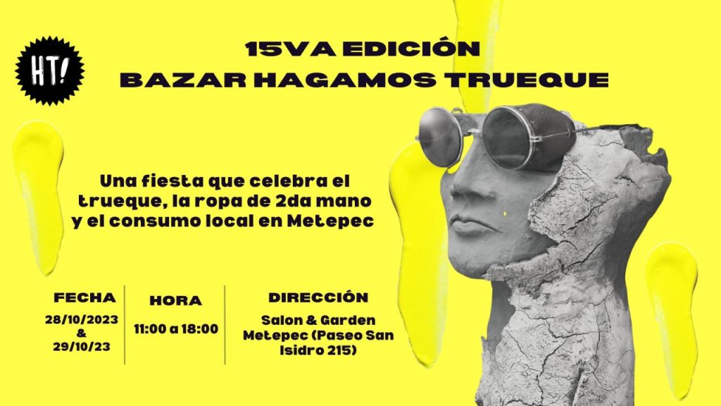 Tianguis en Metepec hagamos trueque 15va edicion